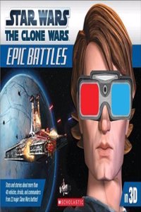 Star Wars: The Clone Wars-Epic Battles In 3D