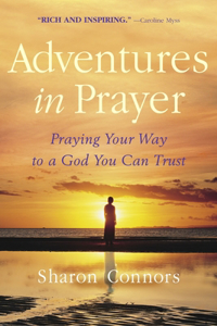 Adventures in Prayer