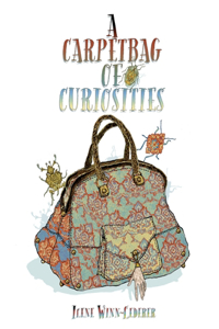 Carpetbag Of Curiosities