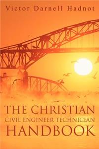 Christian Civil Engineer Technician Handbook