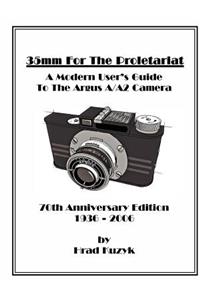 35mm for the Proletariat