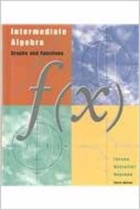 Intermediate Algebra: Graphs and Functions: Text with Hm3