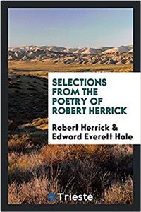 Selections from the Poetry of Robert Herrick