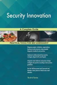 Security Innovation A Complete Guide