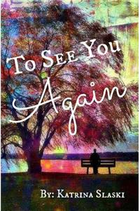 To See You Again