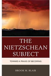 Nietzschean Subject