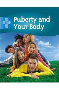 Puberty and Your Body