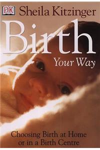 Birth Your Way