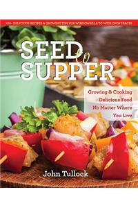 Seed to Supper
