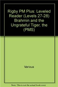 The Brahmin and the Ungrateful Tiger