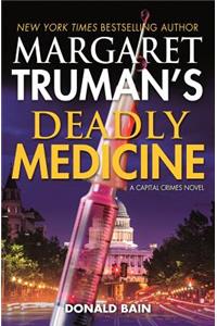 Margaret Truman's Deadly Medicine