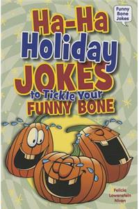 Ha-Ha Holiday Jokes to Tickle Your Funny Bone