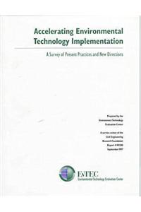 Accelerating Environmental Technology Implementation