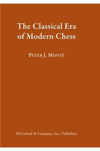 The Classical Era of Early Modern Chess