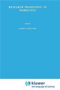 Research traditions in marketing