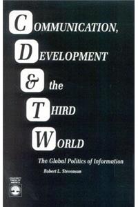 Communication, Development and the Third World