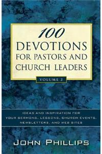 100 Devotions for Pastors and Church Leaders