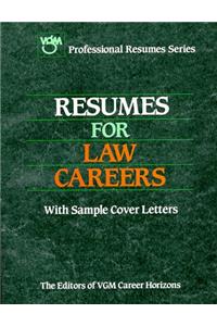 Resumes for Law Careers (VGM Professional Resumes Series)