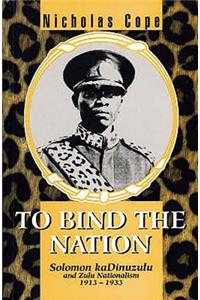 To Bind the Nation