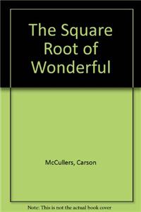 The Square Root of Wonderful