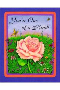 You're One of a Kind