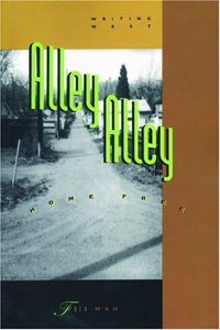 Alley Alley Home Free (Writing West)