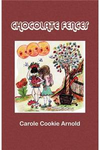 Chocolate Fences