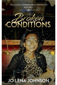 Broken Conditions