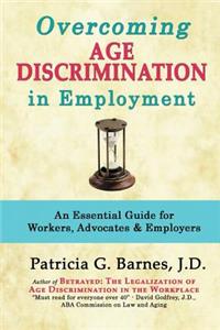 Overcoming Age Discrimination in Employment