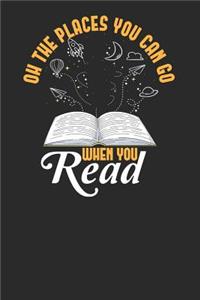 Oh The Places You Can Go When You Read