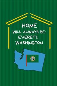 Home Will Always Be