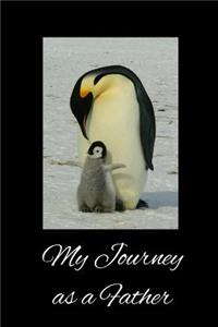 My Journey as a Father