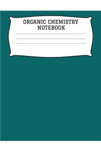 Organic Chemistry Notebook