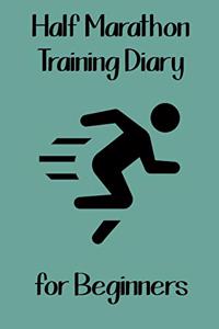 Half Marathon Training Diary for Beginners