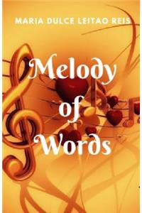 Melody Of Words
