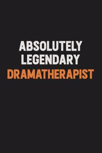 Absolutely Legendary Dramatherapist