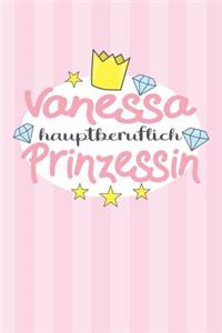 Vanessa - hauptberuflich Prinzessin