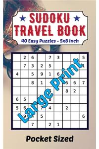 Sudoku Travel Book 40 Easy Puzzles Large Print