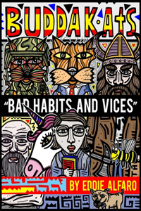 Bad Habits and Vices