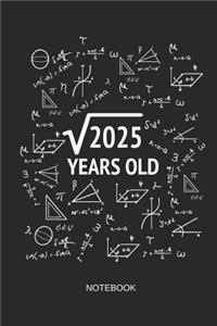 2025 Years Old Notebook