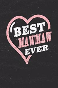 Best Mawmaw Ever