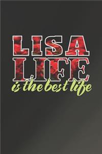Lisa Life Is The Best Life
