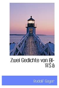 Zwei Gedichte Von Al-'a' a