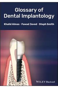 Glossary of Dental Implantology