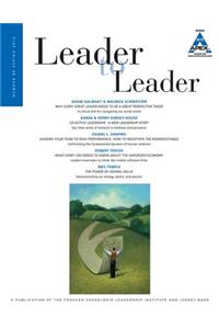 Leader to Leader (Ltl), Volume 80, Spring 2016