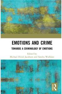 Emotions and Crime