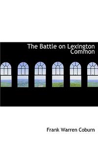 The Battle on Lexington Common