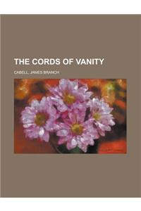 The Cords of Vanity