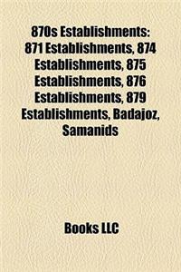 870s Establishments