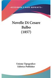 Novelle Di Cesare Balbo (1857)